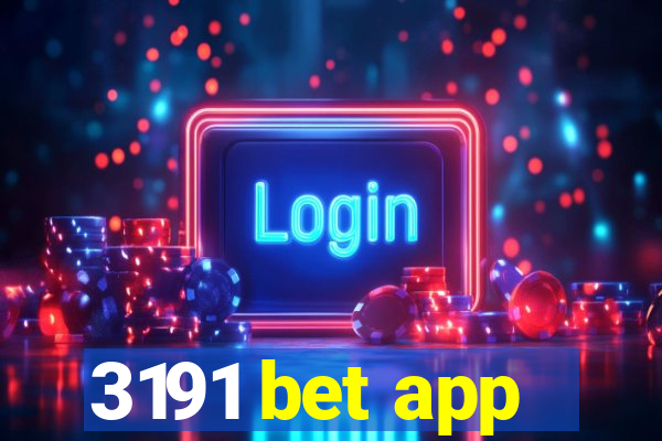 3191 bet app